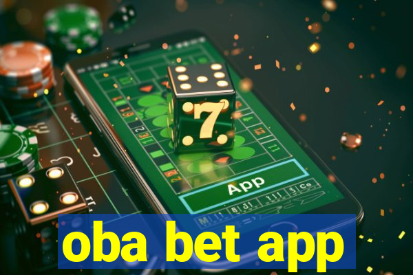 oba bet app